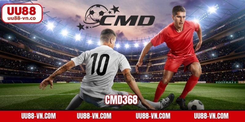 CMD368 - Sảnh Thể Thao Nổi Bật Nhất Tại Nhà Cái UU88 1 CMD368