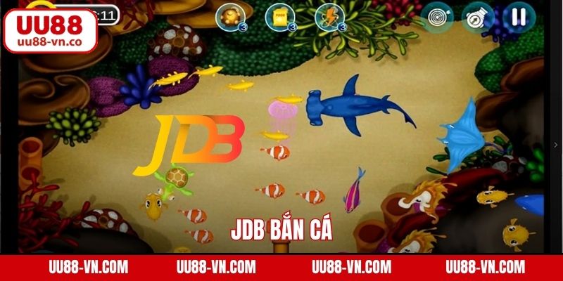 JDB Bắn Cá