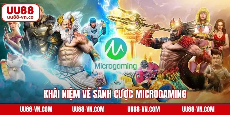 Khái niệm về sảnh cược Microgaming