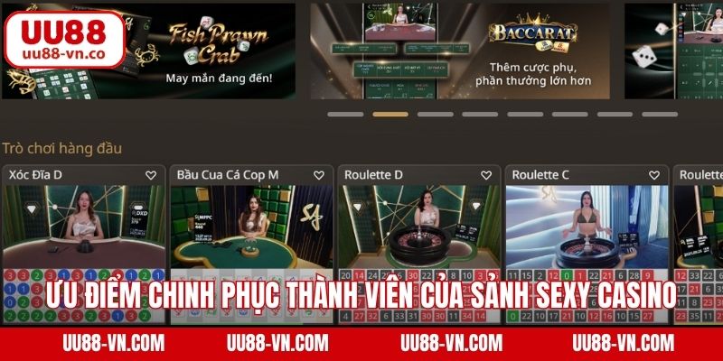 Sảnh Sexy Casino - Khám Phá Thiên Đường Cá Cược Cùng UU88 3 Ưu điểm chinh phục thành viên của sảnh Sexy casino