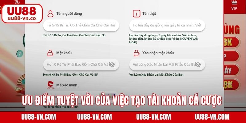 Ưu điểm tuyệt vời của việc tạo tài khoản cá cược tại UU88